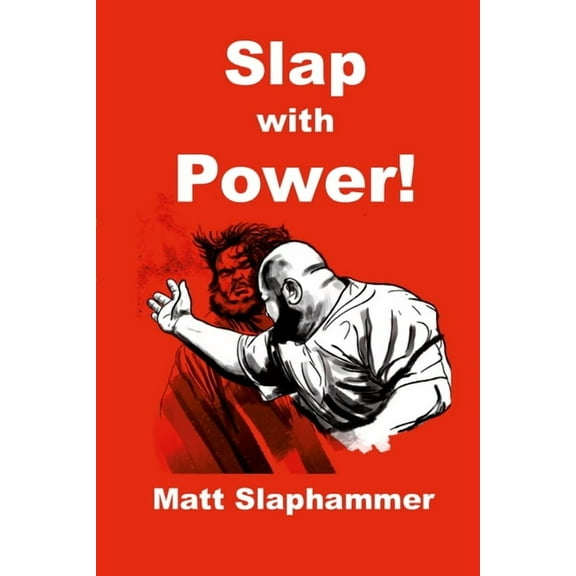 Slap with Power!, (Paperback)