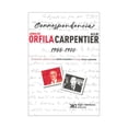 thumbnail image 1 of Libro Correspondencia. Arnaldo Orfilaalejo Carpentier Tapa Blanda, Autor Adolfo Castañon, Editorial Siglo Xxi, 1 of 2
