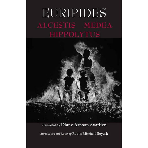 Pre-Owned Euripides: Alcestis, Medea, Hippolytus (Paperback) 0872208222 9780872208223