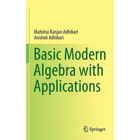 Basic Modern Algebra with Applications, (Hardcover)