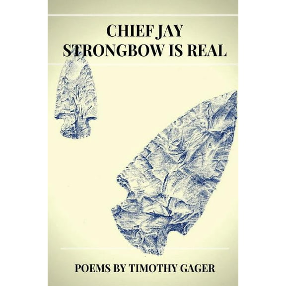 Chief Jay Strongbow is Real (Paperback)