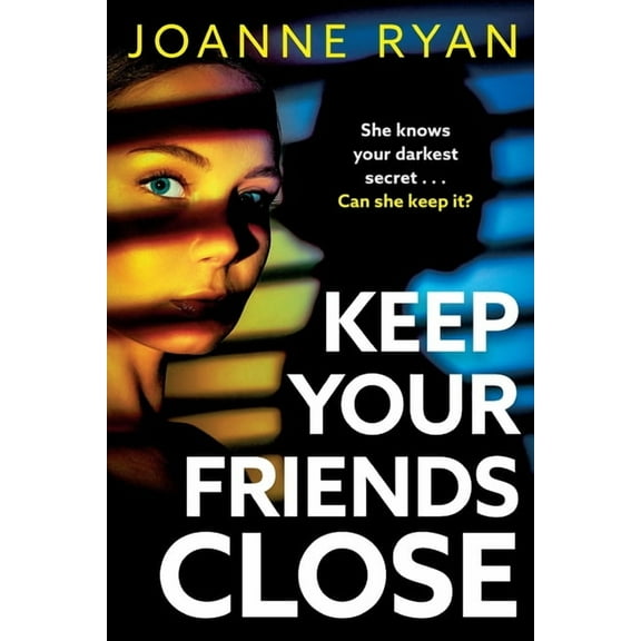 Keep Your Friends Close, (Paperback)