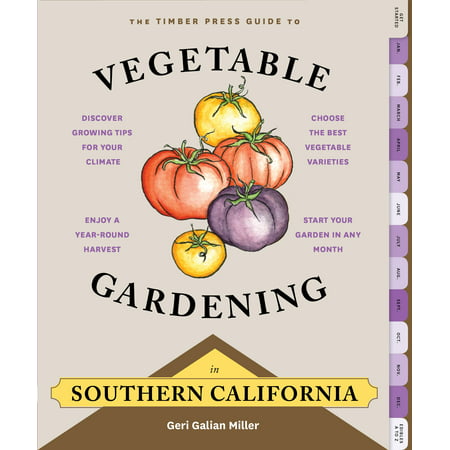 Timber Press Guide to Vegetable Gardening in Southern California - (Best Fishing Piers In Southern California)