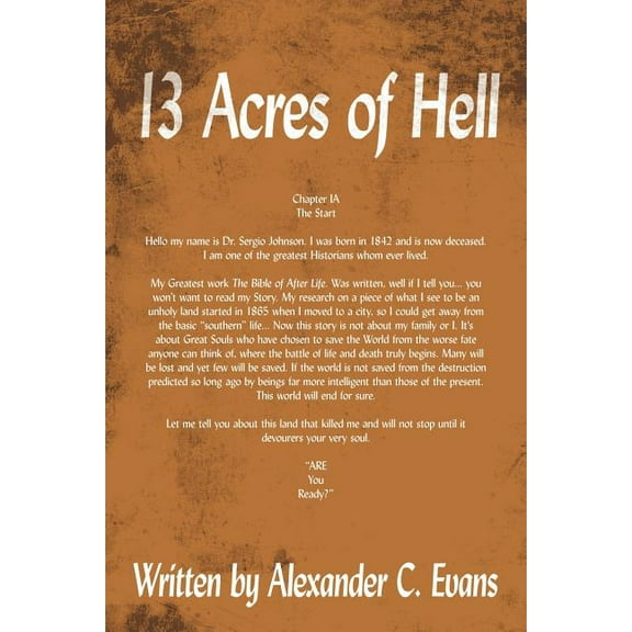 13 Acres of Hell