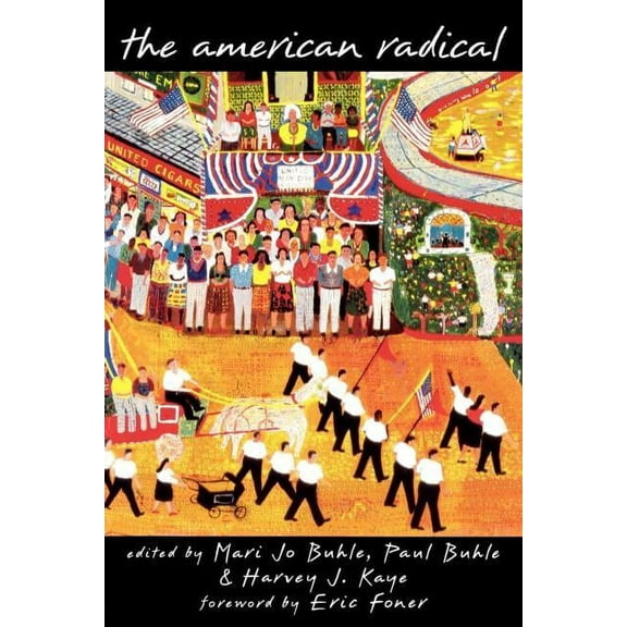 The American Radical, (Paperback)