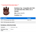 thumbnail image 2 of Distributor Cap - Compatible with 1968 - 1971 Mercedes-Benz 280SL 2.8L 6-Cylinder 1969 1970, 2 of 2