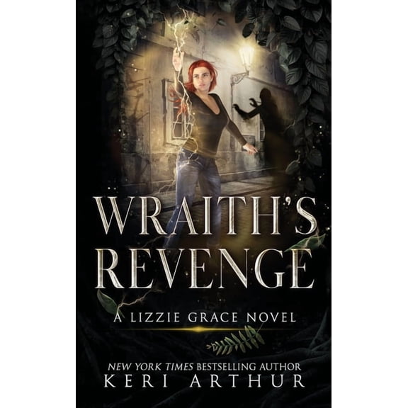 Lizzie Grace Wraith's Revenge, Book 10, (Hardcover)
