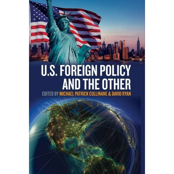Transatlantic Perspectives U.S. Foreign Policy and the Other, Book 4, (Paperback)