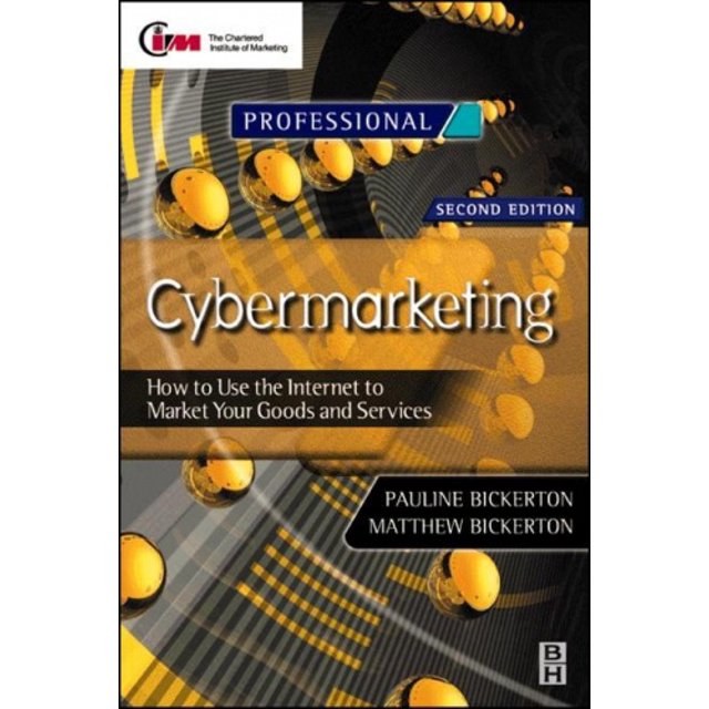Cybermarketing: Comment Utiliser Internet pour Commercialiser Vos Produits et Services