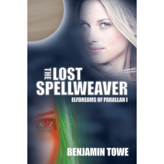 The Lost Spellweaver : Elfdreams of Parallan I (Paperback)