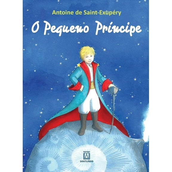 O pequeno príncipe (Paperback)