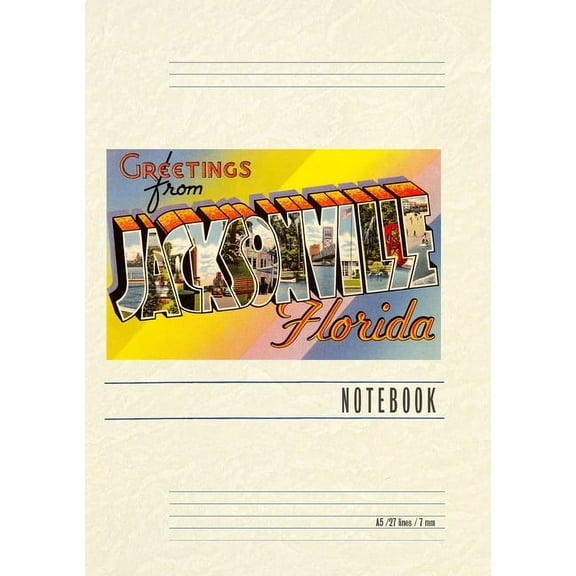 Vintage Lined Notebook Greetings from Jacksonville, Florida (Paperback)