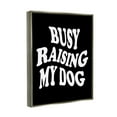 thumbnail image 4 of Stupell Industries Black & White Dog Phrase Inspirational Painting Gray Floater Framed Canvas Art Print Wall Art, 25 x 31, 4 of 10