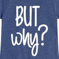 thumbnail image 3 of Instant Message - But Why - Toddler & Youth Girls Short Sleeve Graphic T-Shirt, 3 of 6