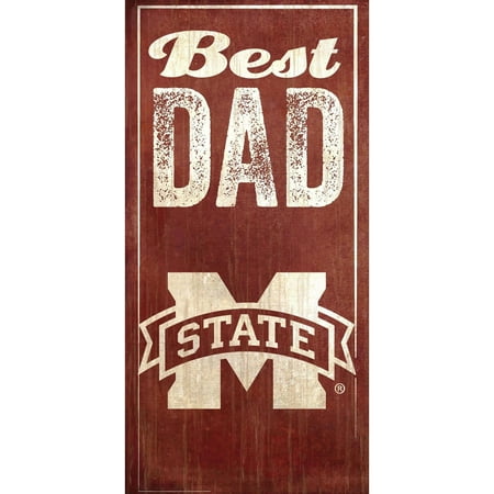 Mississippi State Bulldogs 6'' x 12'' Best Dad Sign - No
