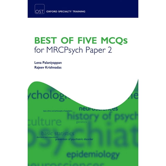 Oxford Specialty Training: Revision Text McQs for Mrcpsych Paper 2 Oxstrt P, (Paperback)