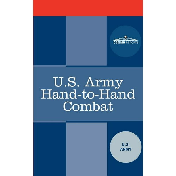 U.S. Army HandToHand Combat (Paperback)