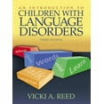 thumbnail image 1 of Pre-Owned Introduction to Children with Language Disorders, An (3rd Edition) (Hardcover) 0205420427 9780205420421, 1 of 1