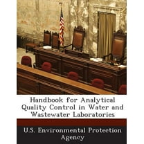 Handbook for Analytical Quality Control in Water and Wastewater Laboratories