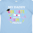 thumbnail image 4 of Inktastic My Daddy Graduated and I'm Super Proud Boys or Girls Toddler T-Shirt, 4 of 5