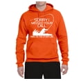 thumbnail image 2 of Missed Your Call Fishing Line Joke Fishing Unisex Graphic Hoodie Sweatshirt, Orange, X-Large, 2 of 3