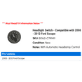 thumbnail image 2 of Headlight Switch - Compatible with 2008 - 2012 Ford Escape 2009 2010 2011, 2 of 2