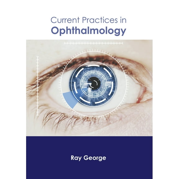 Current Practices in Ophthalmology, (Hardcover)