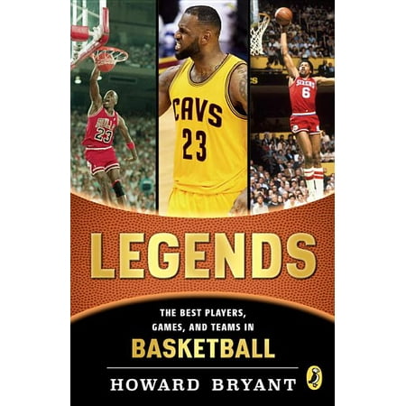 Legends: The Best Players, Games, and Teams in (Best Team Drinking Games)