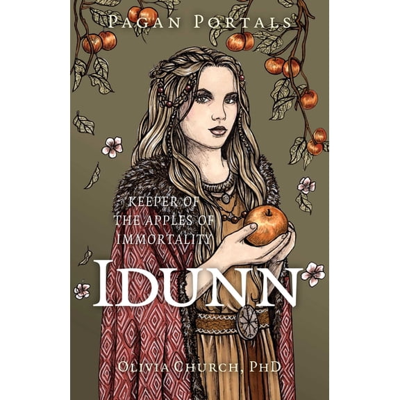 Pagan Portals Pagan Portals - Idunn, (Paperback)