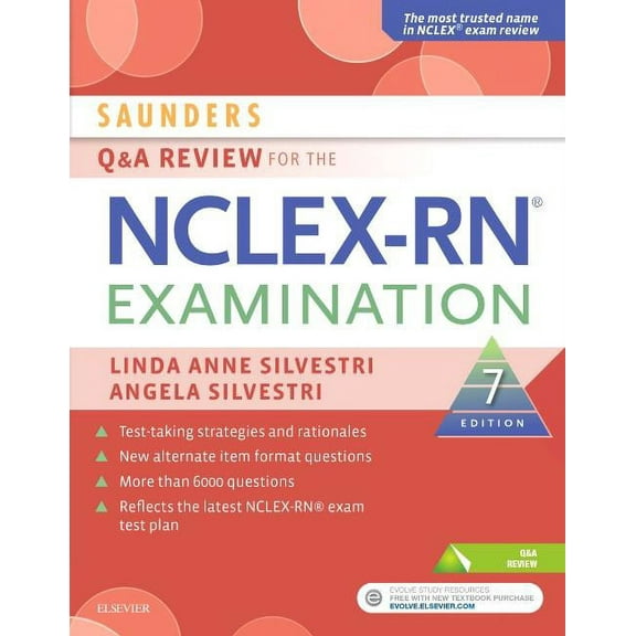 Saunders Q & A Review for the Nclex-Rn? Examination