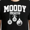 thumbnail image 3 of Merry And Bright Moody And Uptight – T-Shirt, Hoodie & Sweatshirt – Christmas Couple Matching – Holiday Enthusiasts or, 3 of 6