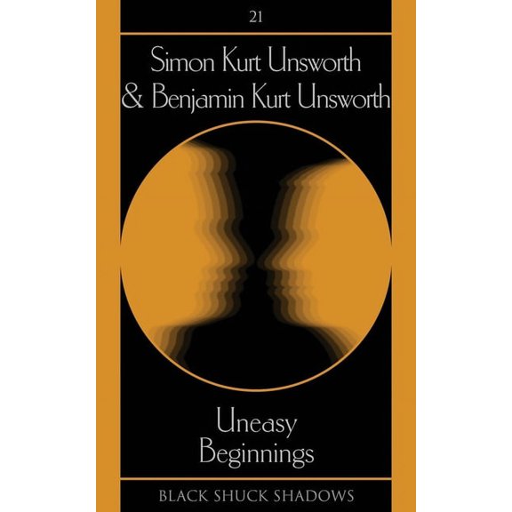 Black Shuck Shadows Uneasy Beginnings, Book 21, (Paperback)