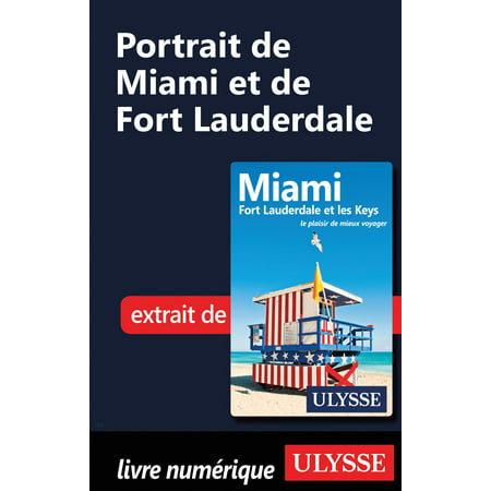 Portrait de Miami et de Fort Lauderdale - eBook
