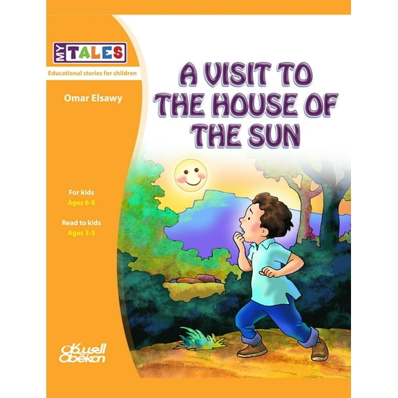 My Tales: A visit to the house of the sun, (Paperback)