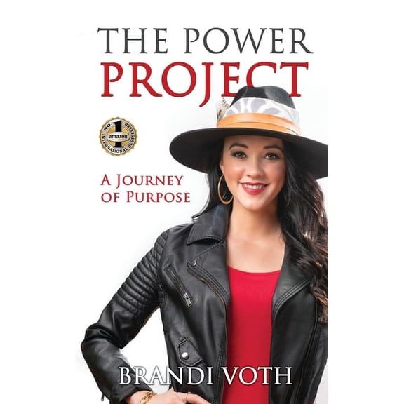 The Power Project: A Journey of Purpose, (Hardcover)