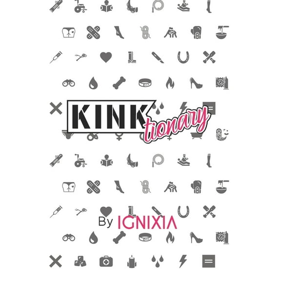 Kinktionary (Paperback)
