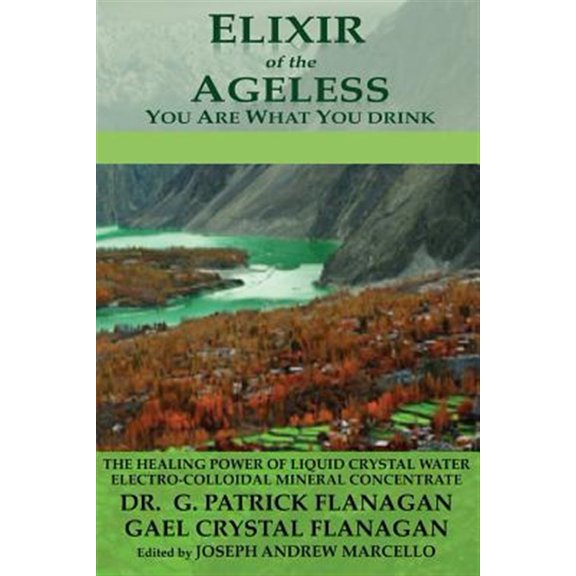 Pre-Owned Elixir of the Ageless : You Are What You Drink