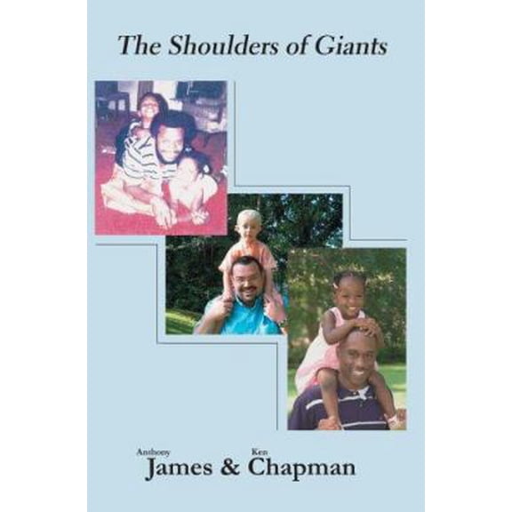 Pre-Owned The Shoulders of Giants (Paperback) 0595340865 9780595340866