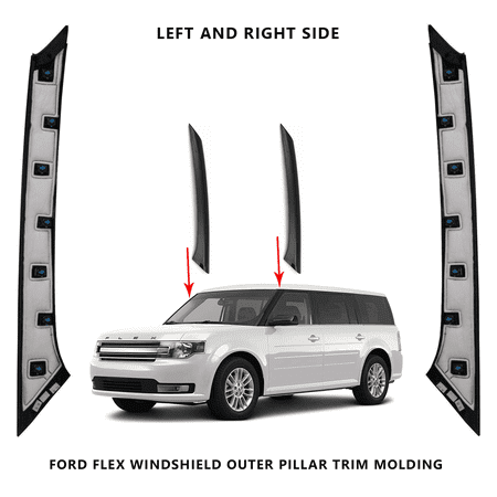 

2009-2018 Ford Flex Windshield Outer Pillar Passenger & Driver Side Trim Molding