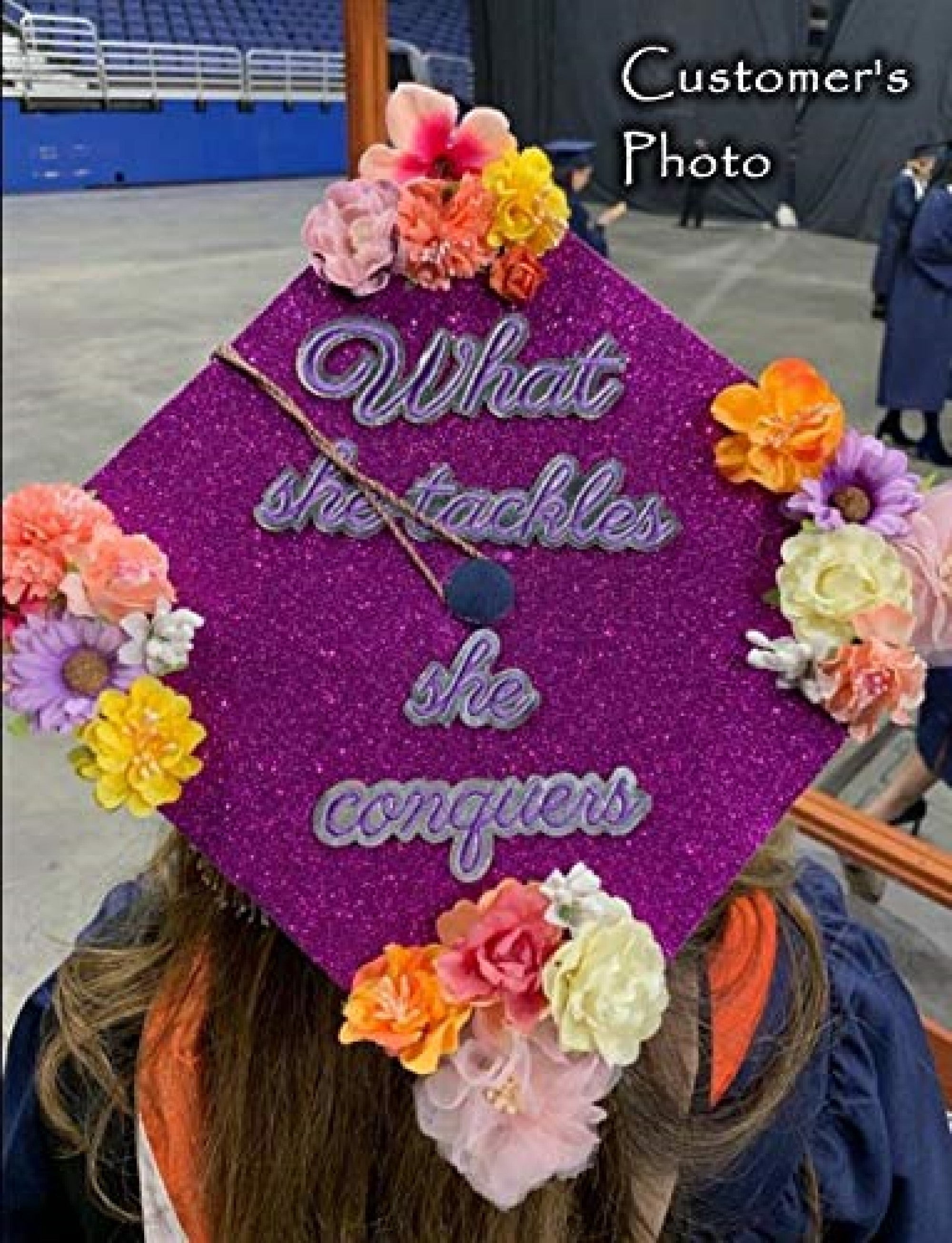 Handmade Graduation Cap Topper, Graduation Cap Decorations, What She Tackles She Conquers