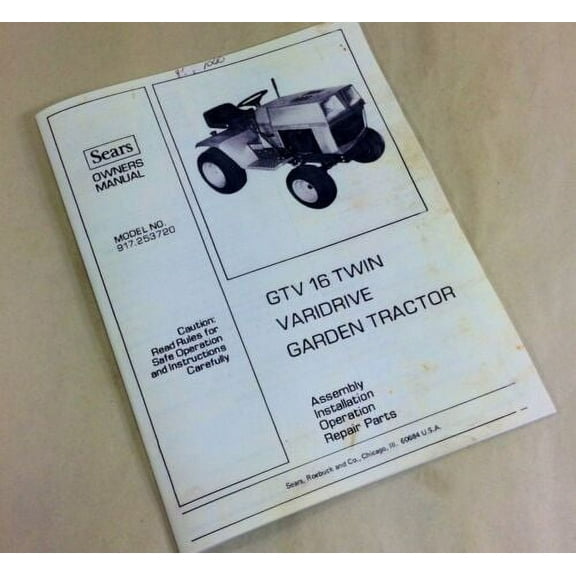 Sears Owners Manual Gtv 16 Twin Varidrive Garden Tractor Operation Parts Manual