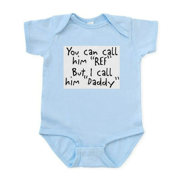 CafePress - My Daddy Is The Ref Infant Bodysuit - Baby Light Bodysuit, Size Newborn - 24 Months
