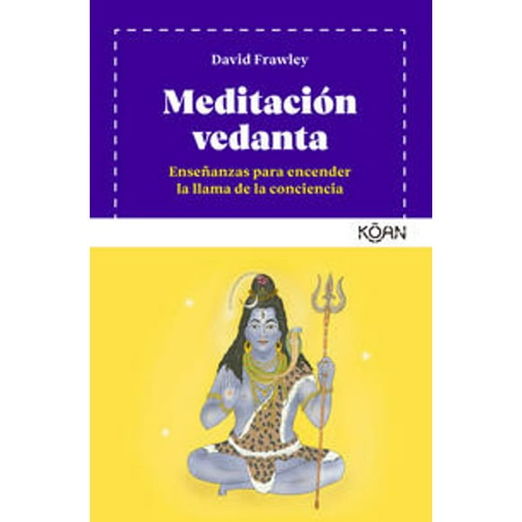 Libro Meditacion Vedanta Tapa Blanda, Autor David Frawley, Editorial Koan Libros