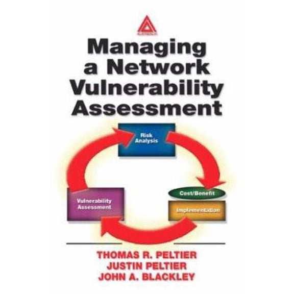Pre-Owned Managing A Network Vulnerability Assessment (Paperback) 0849312701 9780849312700