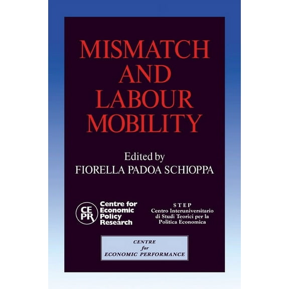 Mismatch and Labour Mobility, (Hardcover)