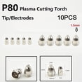 thumbnail image 1 of 10pcs P-80 Plasma Cutter Consumable Torch Kit 1.1mm-1.7mm Nozzle Tip Electrode, 1 of 6