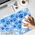 thumbnail image 4 of Long Mouse Pads for Desk,Blue Dog Paw Footprint Desk Mats on Top Of Desks, Desk Mouse Pad Extra Large with 3mm Non-Slip Base and Stitched Edge for Gaming,Office,Work,Home 31.5"x15.7", 4 of 6