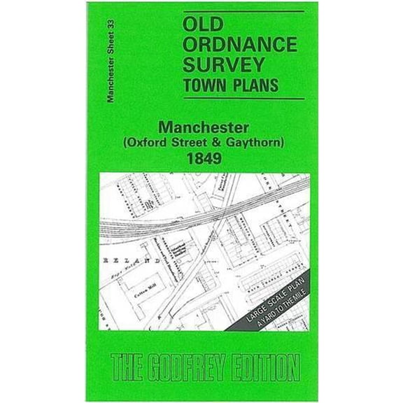 Manchester (Oxford Street and Gaythorn) 1849