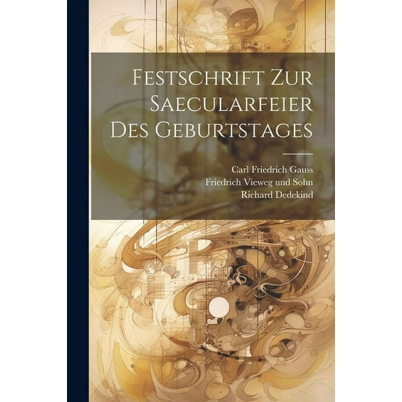 Festschrift zur Saecularfeier des Geburtstages (Paperback)