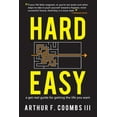 thumbnail image 1 of Pre-Owned Hard Easy: A Get-Real Guide for Getting the Life You Want (Paperback) 1949165167 9781949165166, 1 of 1